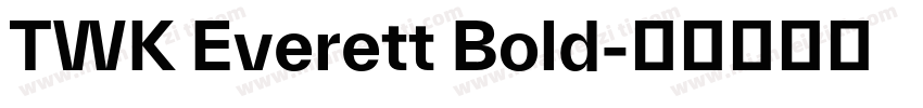 TWK Everett Bold字体转换